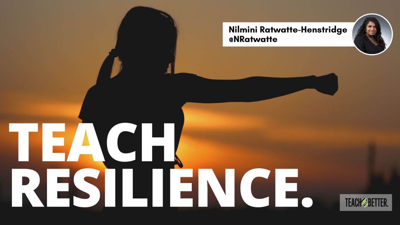 Featured image for “Teach Resilience.”