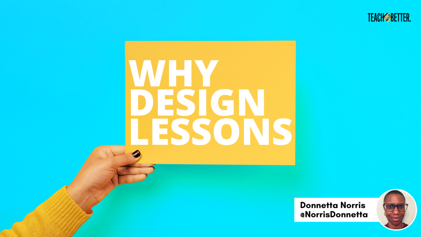 Featured image for “Why Design Lessons”