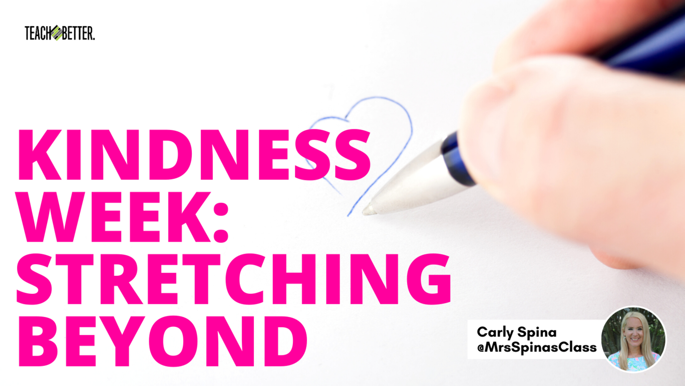 Featured image for “Kindness Week: Stretching Beyond”