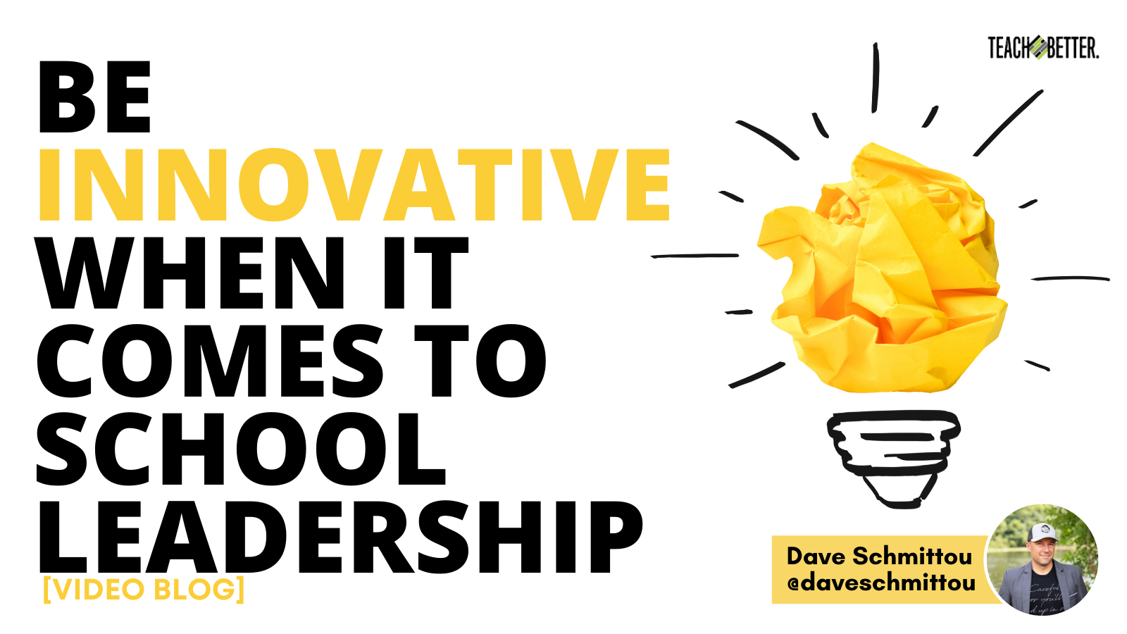 Featured image for “Be Innovative When It Comes To School Leadership”