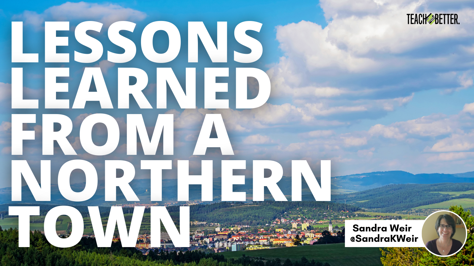 Featured image for “Lessons Learned From a Northern Town”