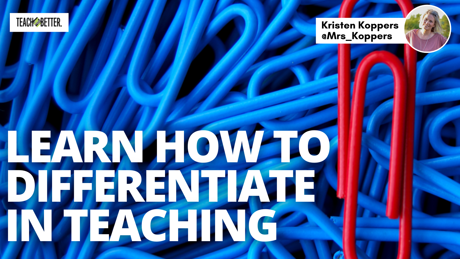 Featured image for “Learn HOW to Differentiate in Teaching”