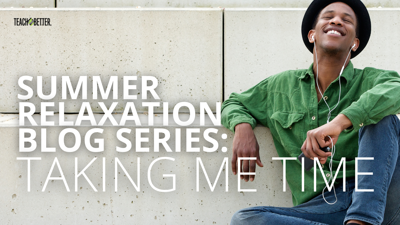 Featured image for “Summer Relaxation Blog Series: Taking Me Time”