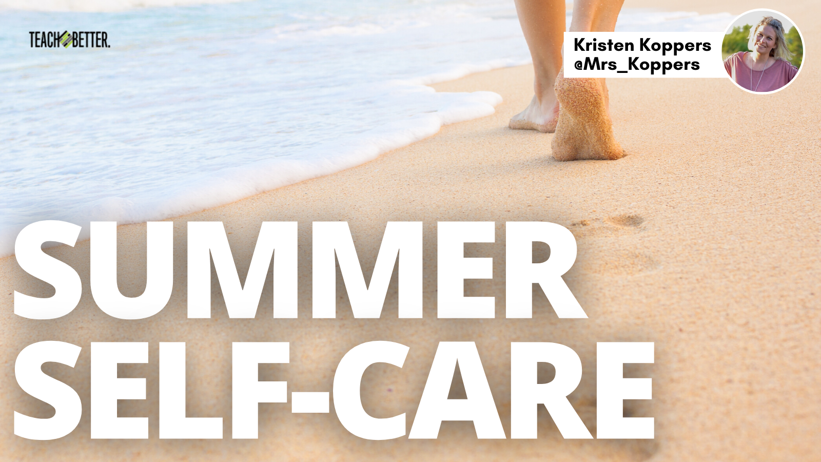 Featured image for “Summer Self-Care”
