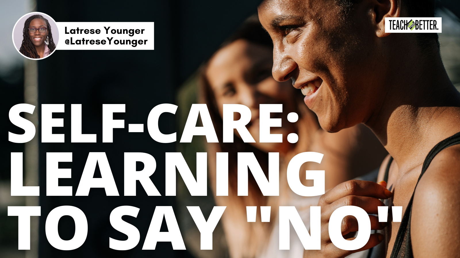 Featured image for “Self-Care: Learning to Say “No””