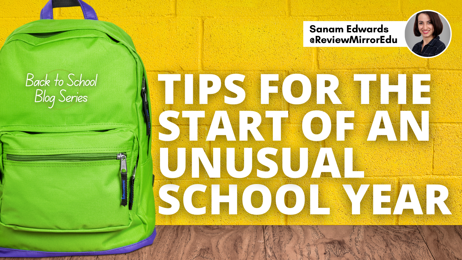 Featured image for “Tips for the Start of an Unusual School Year”
