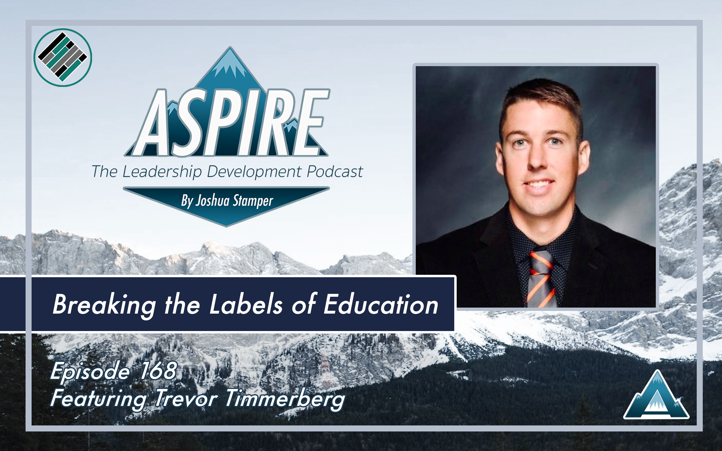 Featured image for “Breaking the Labels of Education: Featuring Trevor Timmerberg”