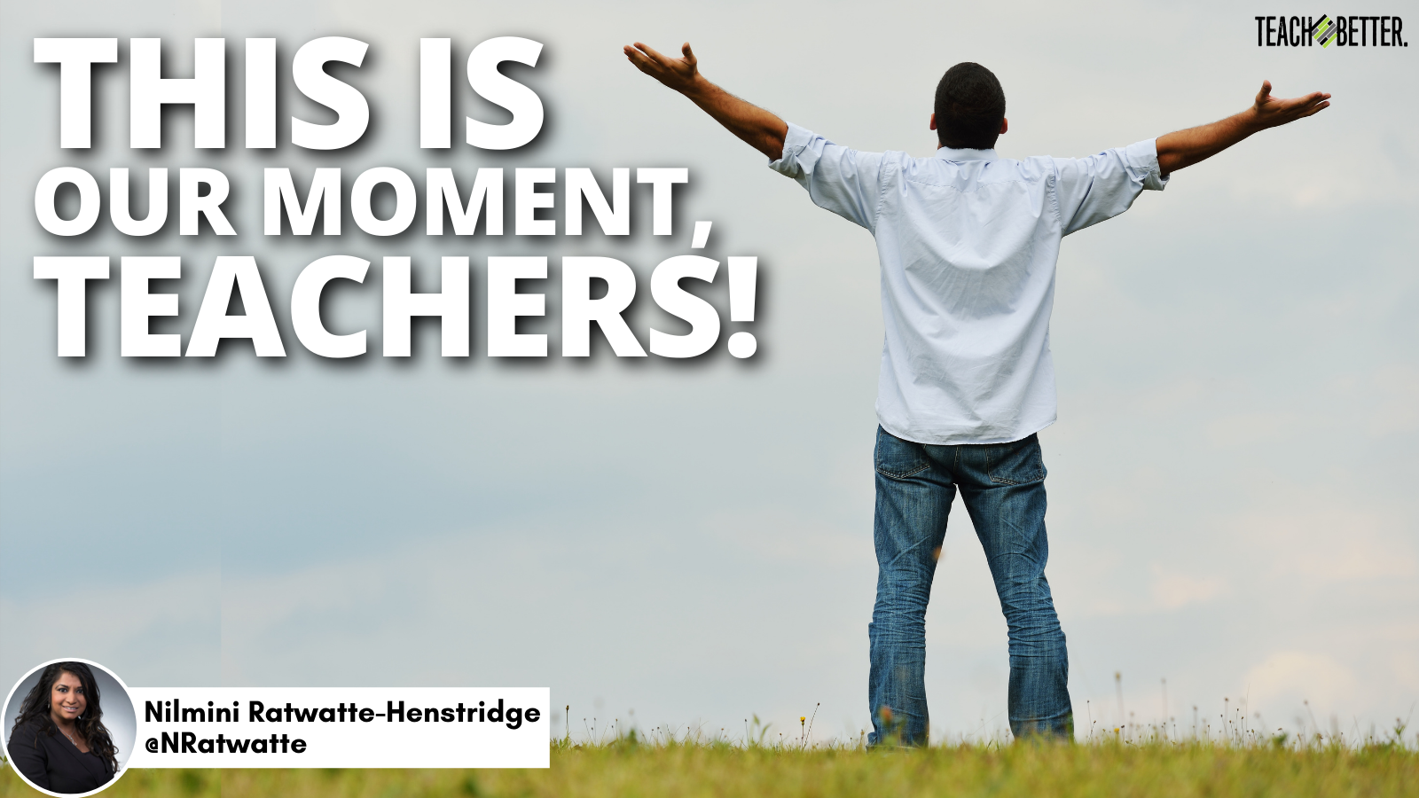 Featured image for “This is OUR Moment, Teachers! ”