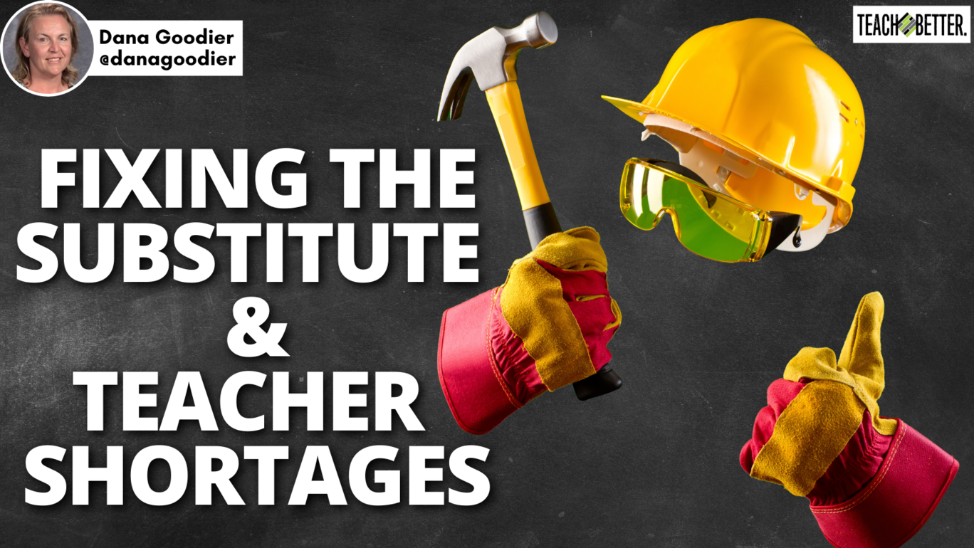 Featured image for “Fixing the Substitute and Teacher Shortages”