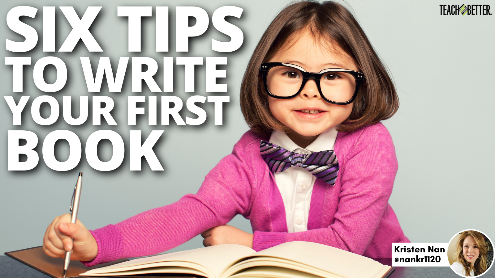 Featured image for “Six Tips to Write Your First Book”