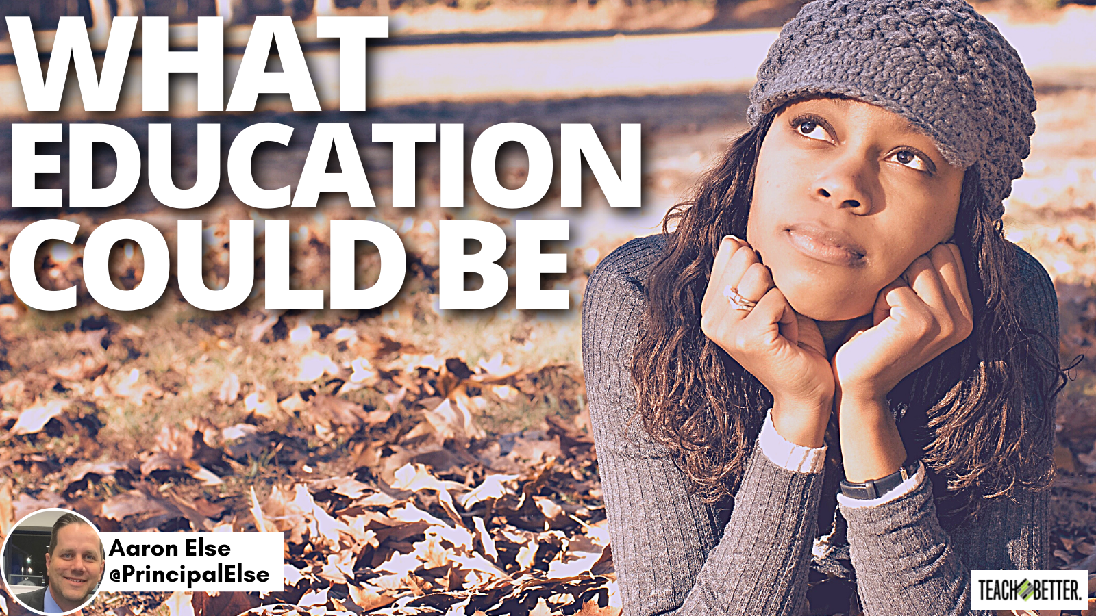 Featured image for “What Education Could Be”