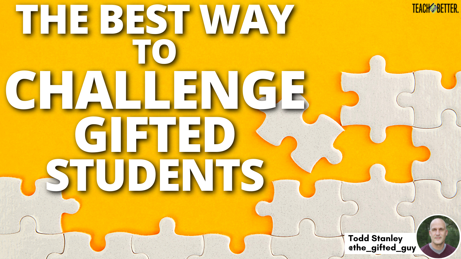 Featured image for “The Best Way to Challenge Gifted Students (and all students, for that matter)”