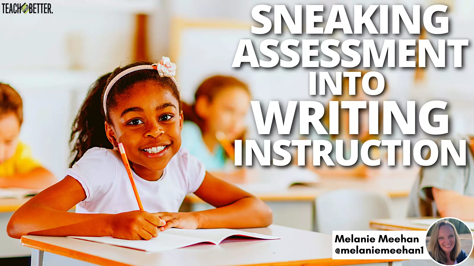 Featured image for “Sneaking Assessment Into Writing Instruction”