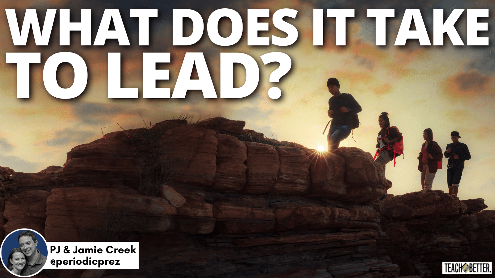 Featured image for “What Does It Take To Lead?”