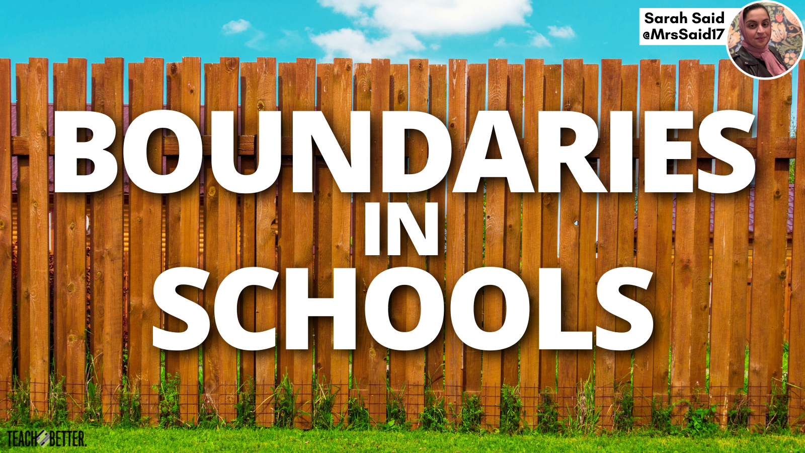 Featured image for “Boundaries In Schools”