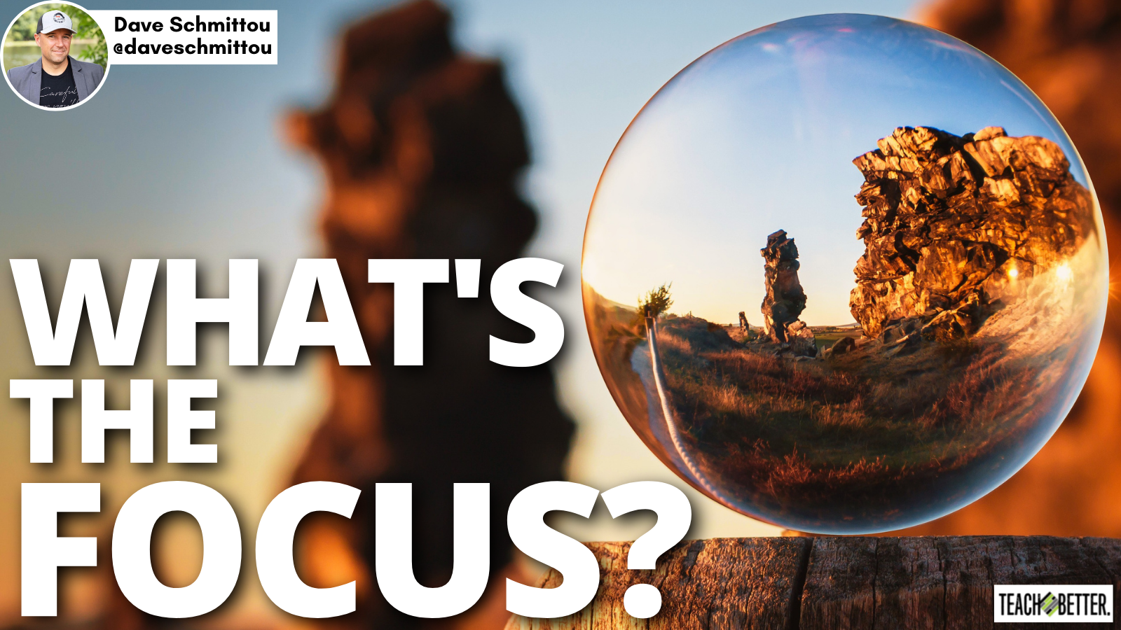 Featured image for “What’s the Focus?”