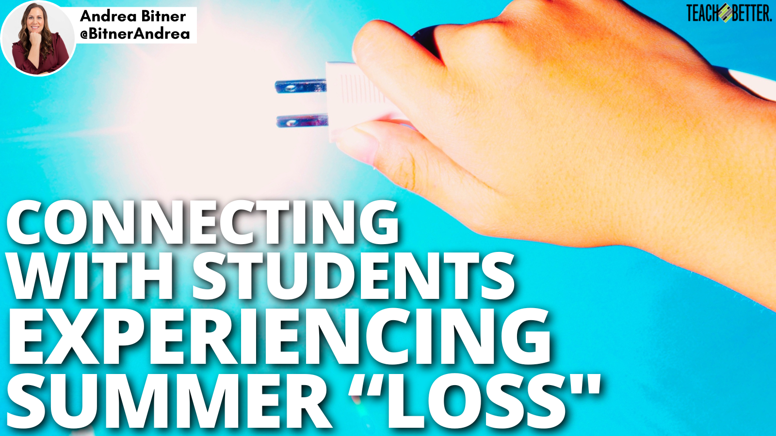 Featured image for “Connecting with Students Experiencing Summer “Loss””
