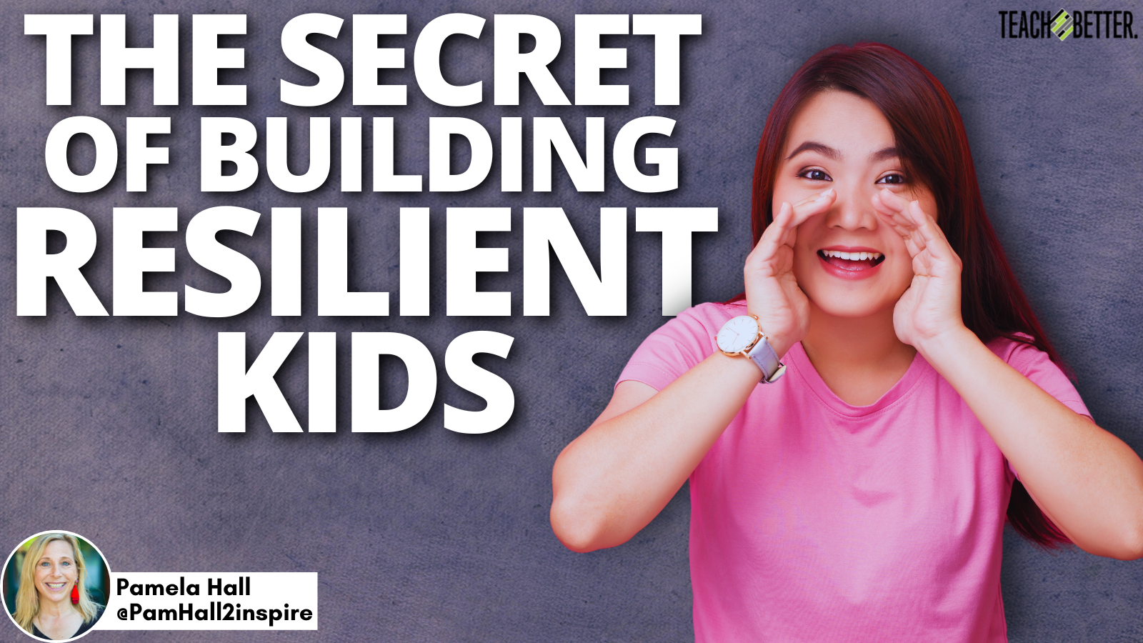 Featured image for “The Secret of Building Resilient Kids: Growth Mindset”