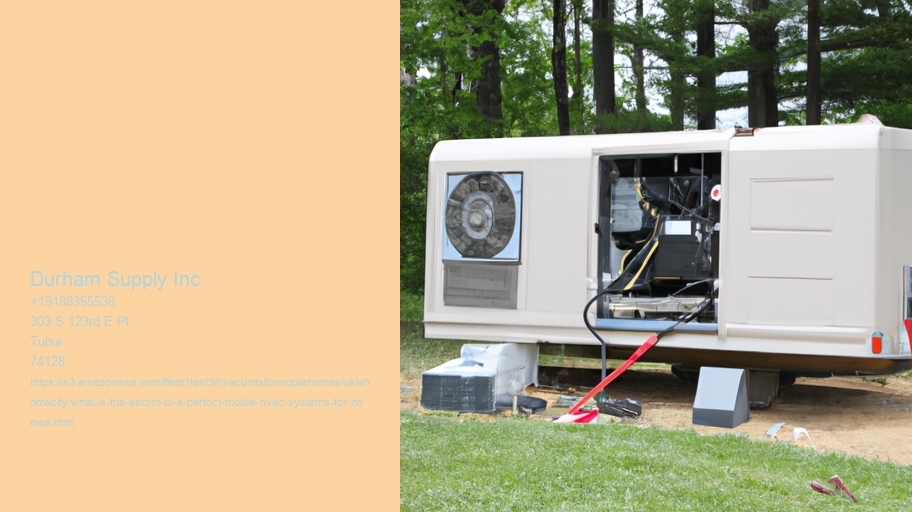 What is the secret to a perfect mobile HVAC systems for homes?