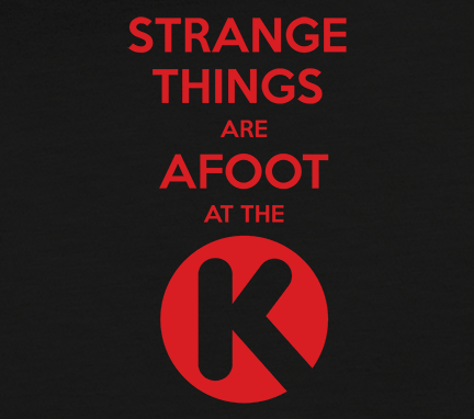 Bill And Teds Excellent Adventure Strange Things Are Afoot At The Circle K Tee Shirt