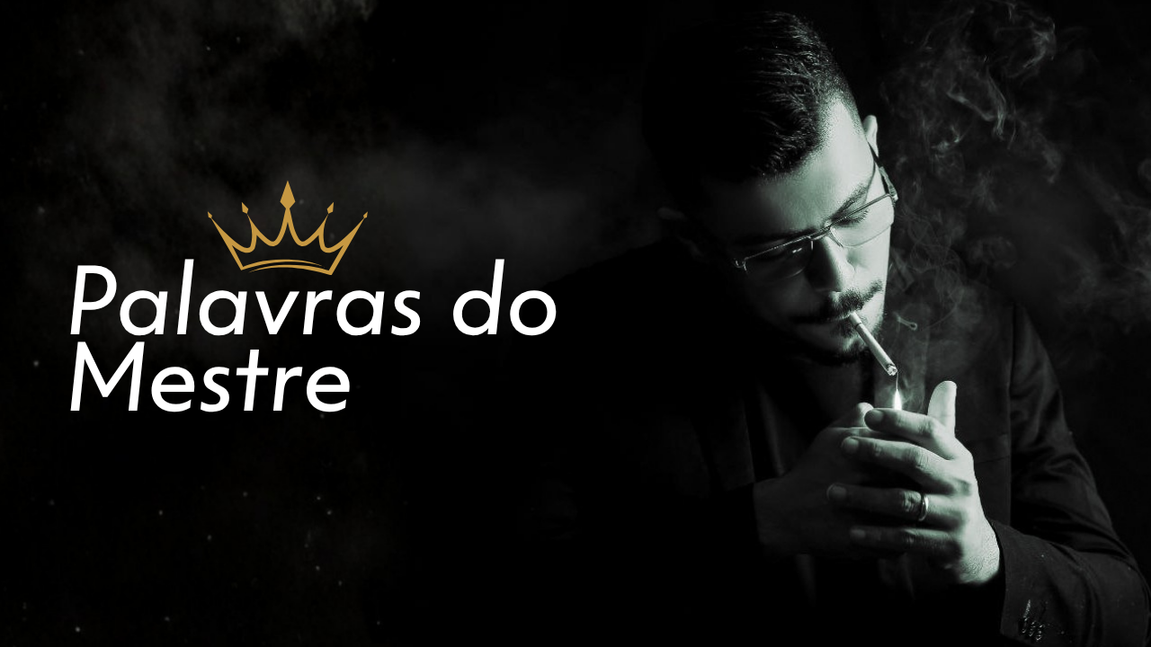 Palavras do Mestre