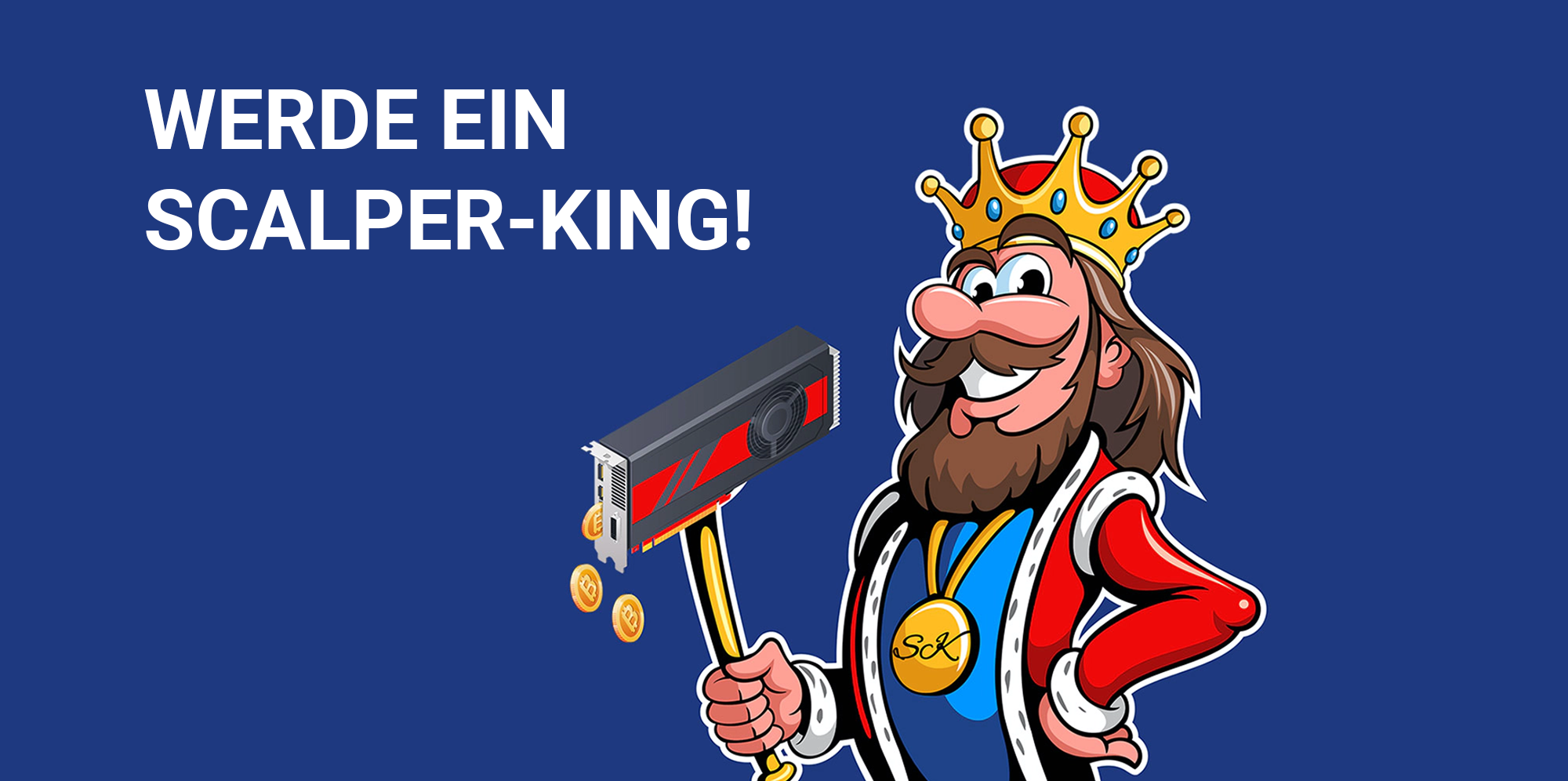 SCALPER-KING Instant Access