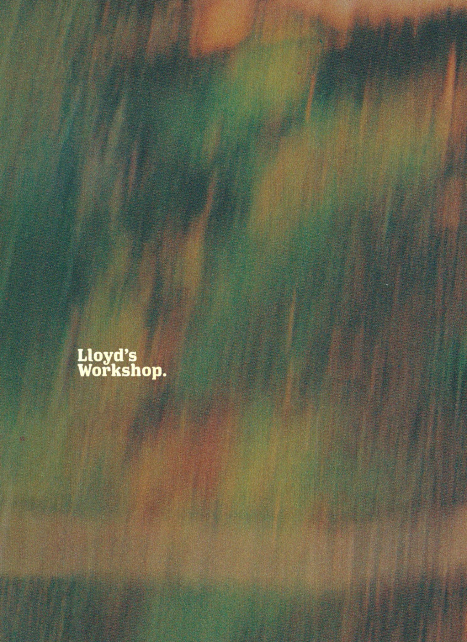 Lloyd's Workshop
