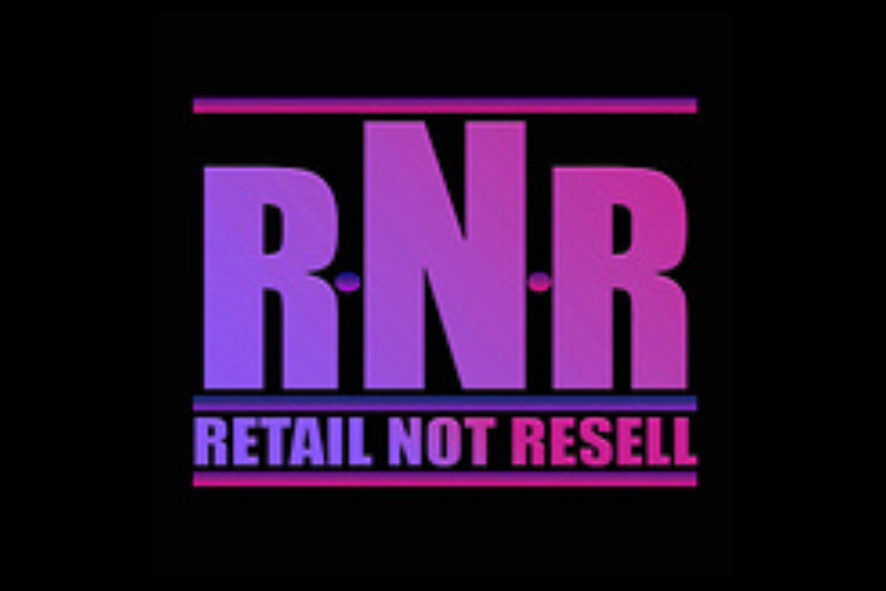 Retail Not Resell