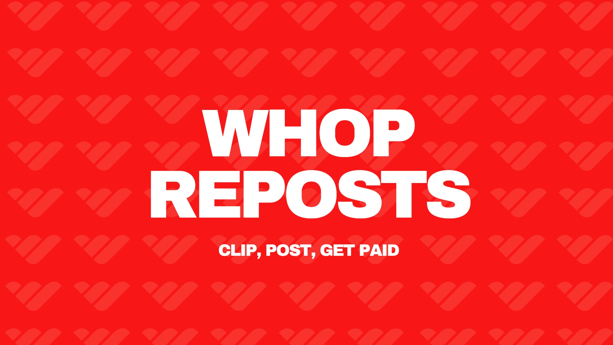 Whop Reposts