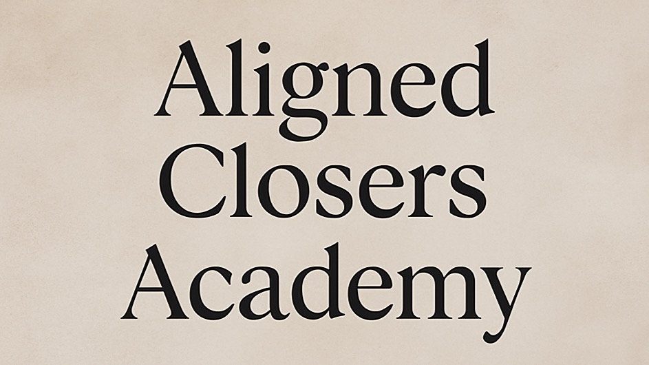 ACA (Aligned Closers Academy)