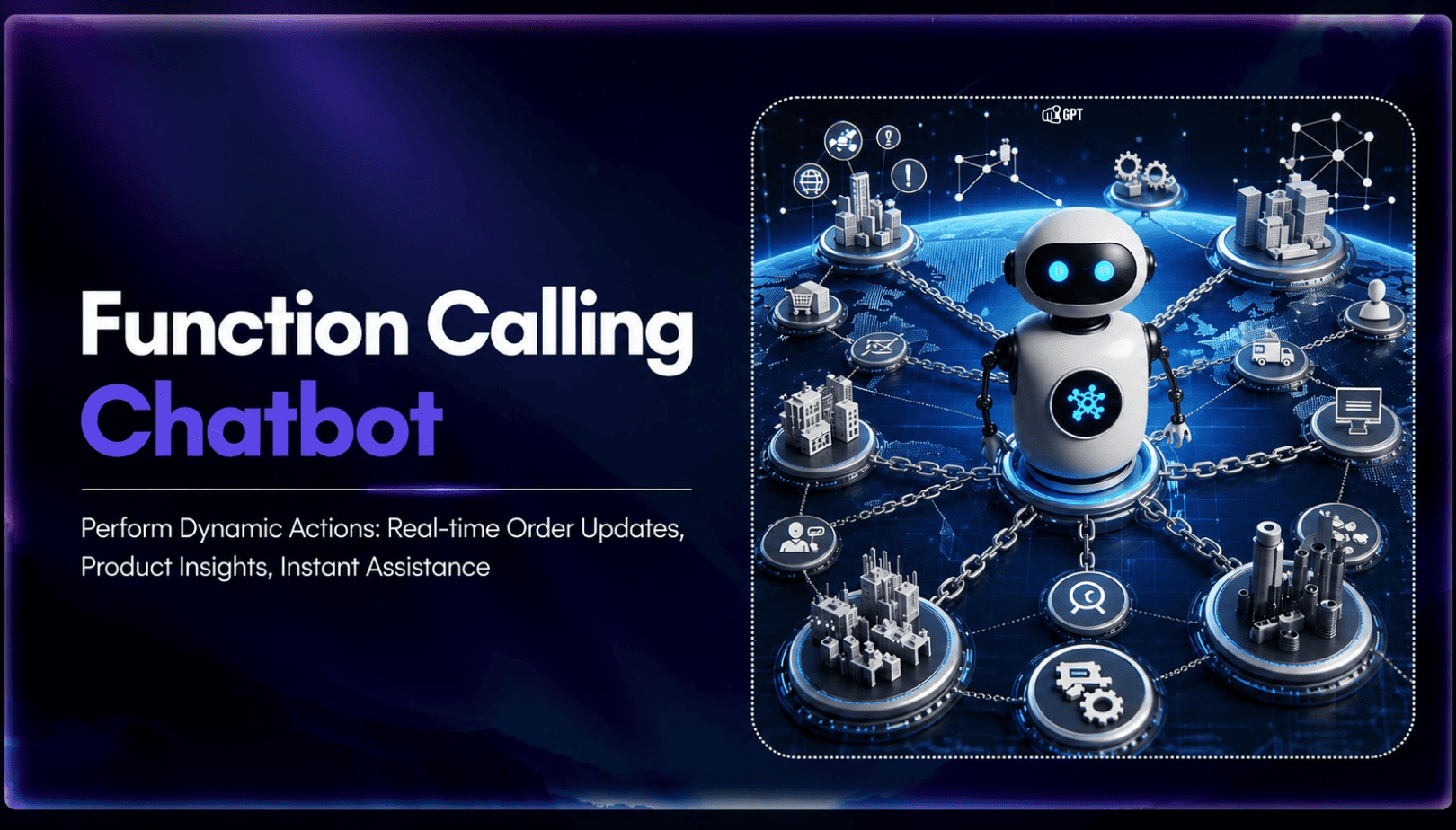 GPT Chatbot with Function calling that can perform dynamic actions