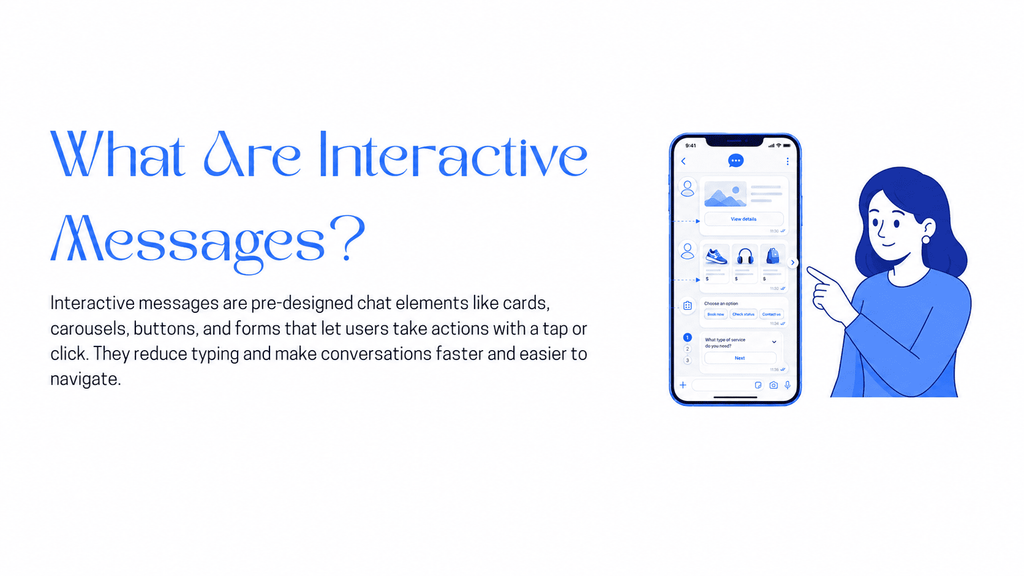 Interactive chat messages with cards, buttons, forms, and a mobile chatbot interface.
