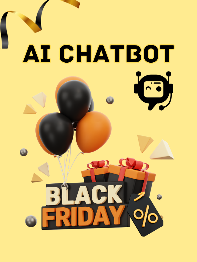 AI Chatbot helps in Black Friday Sales