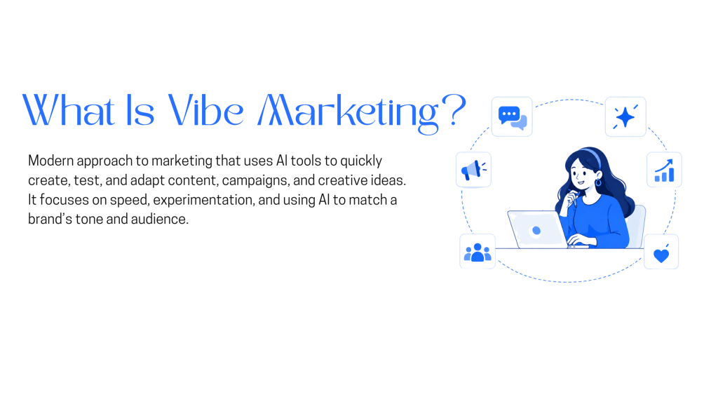 Vibe Marketing