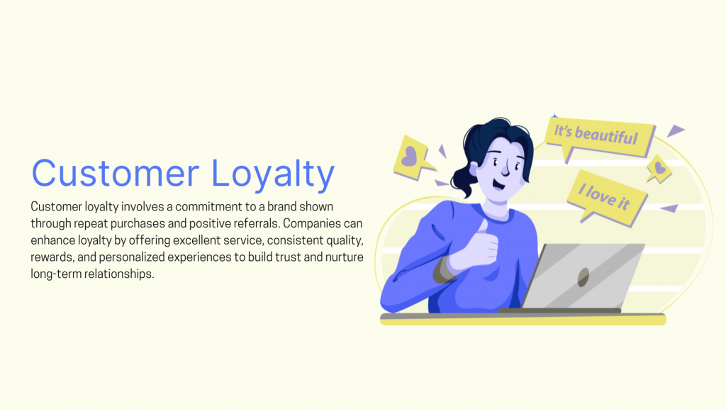 Customer loyalty