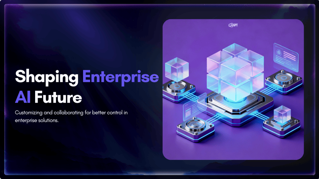 The Future of Enterprise AI (Customization, Collaboration, Control)