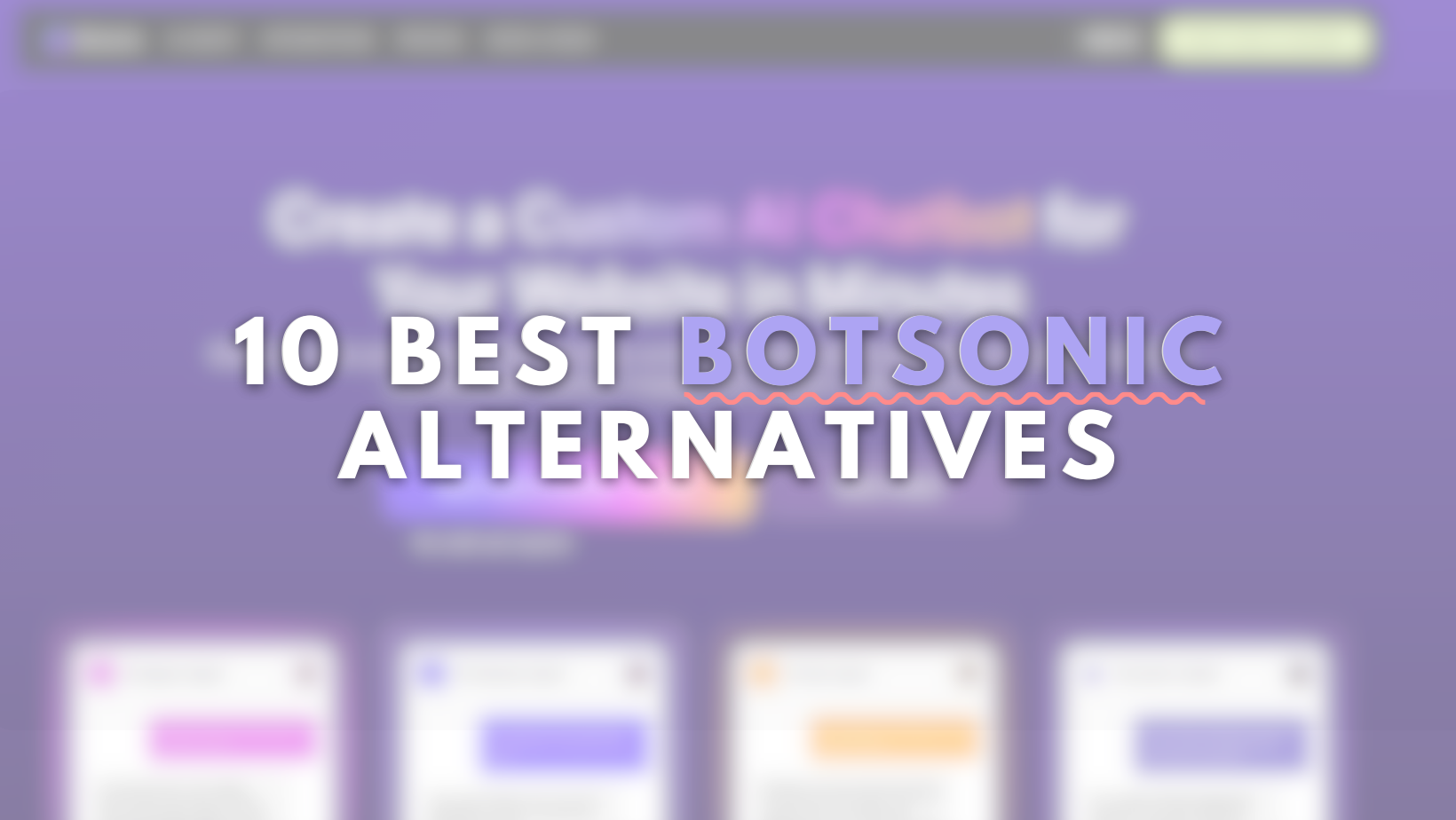 Top 10 Botsonic Alternatives for AI Customer Support