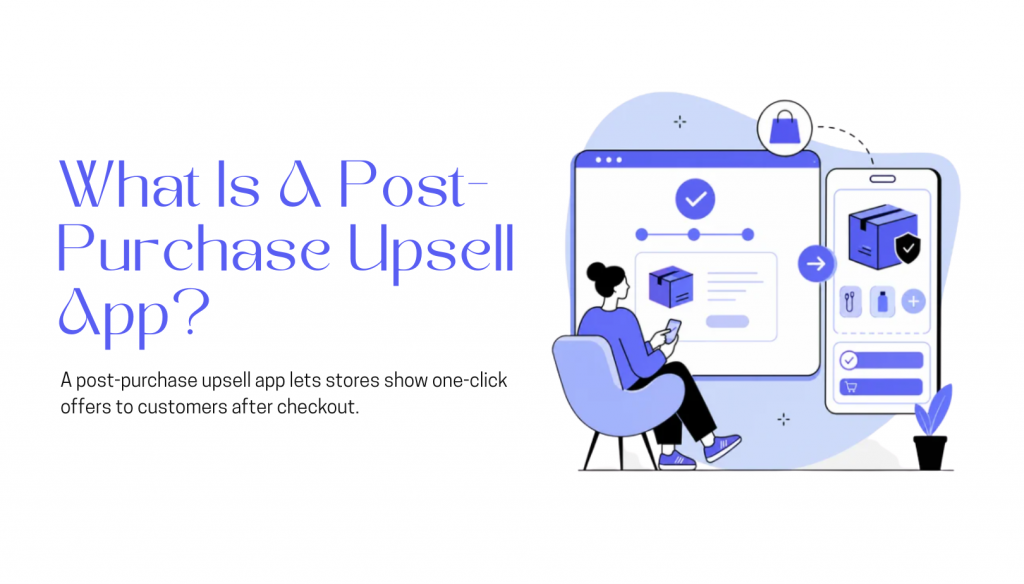 Post-Purchase Upsell App
