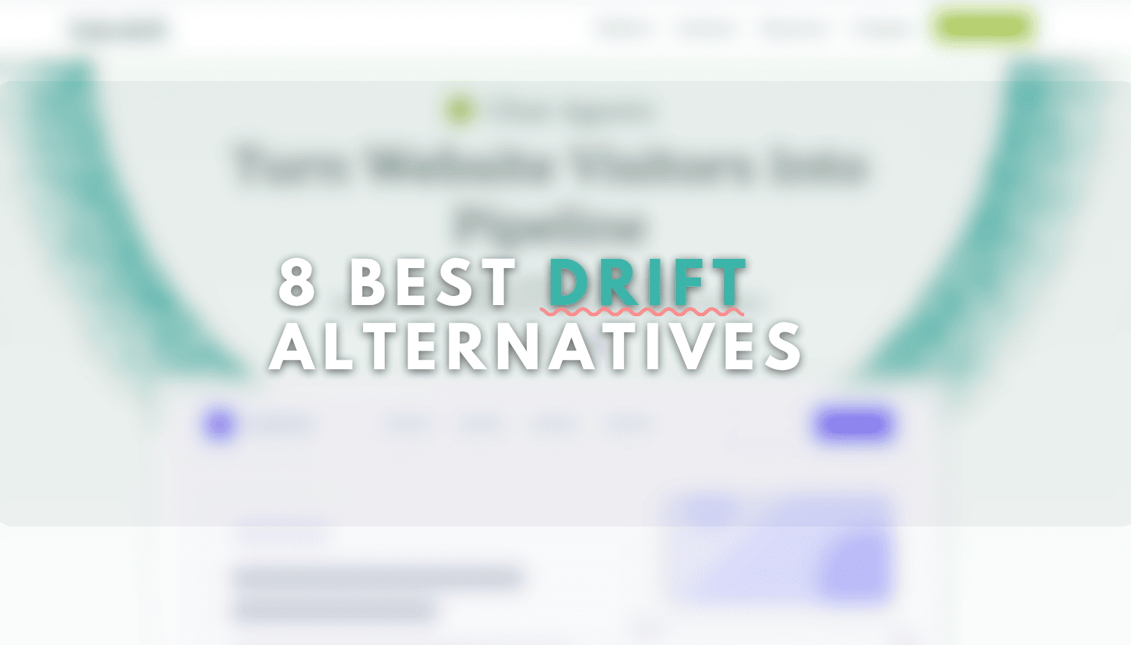 8 Best Drift Alternatives in 2026 (What Teams Actually Migrate To)