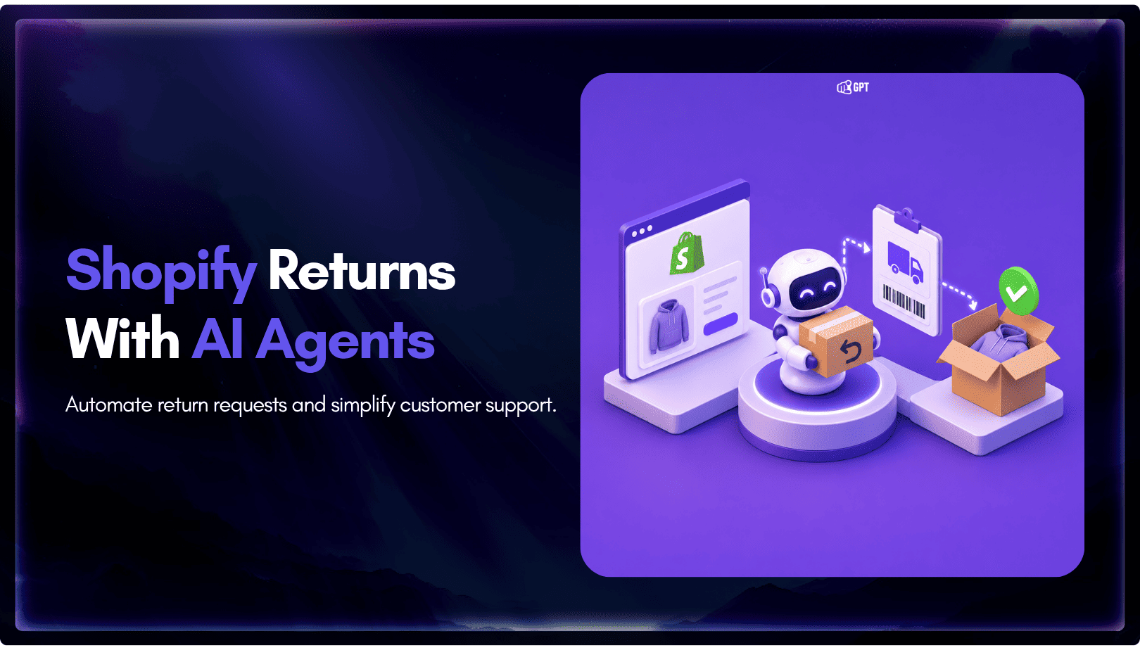 How to Automate Shopify Returns With an AI Agent