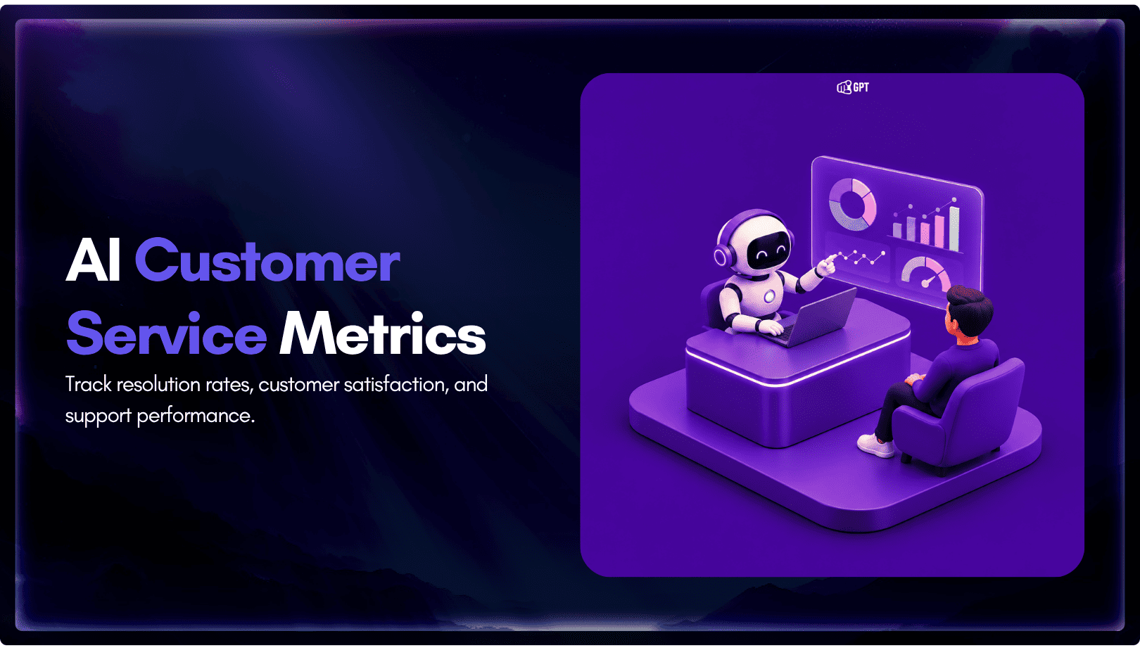 Customer Service Metrics and KPIs to Track When AI Handles Support