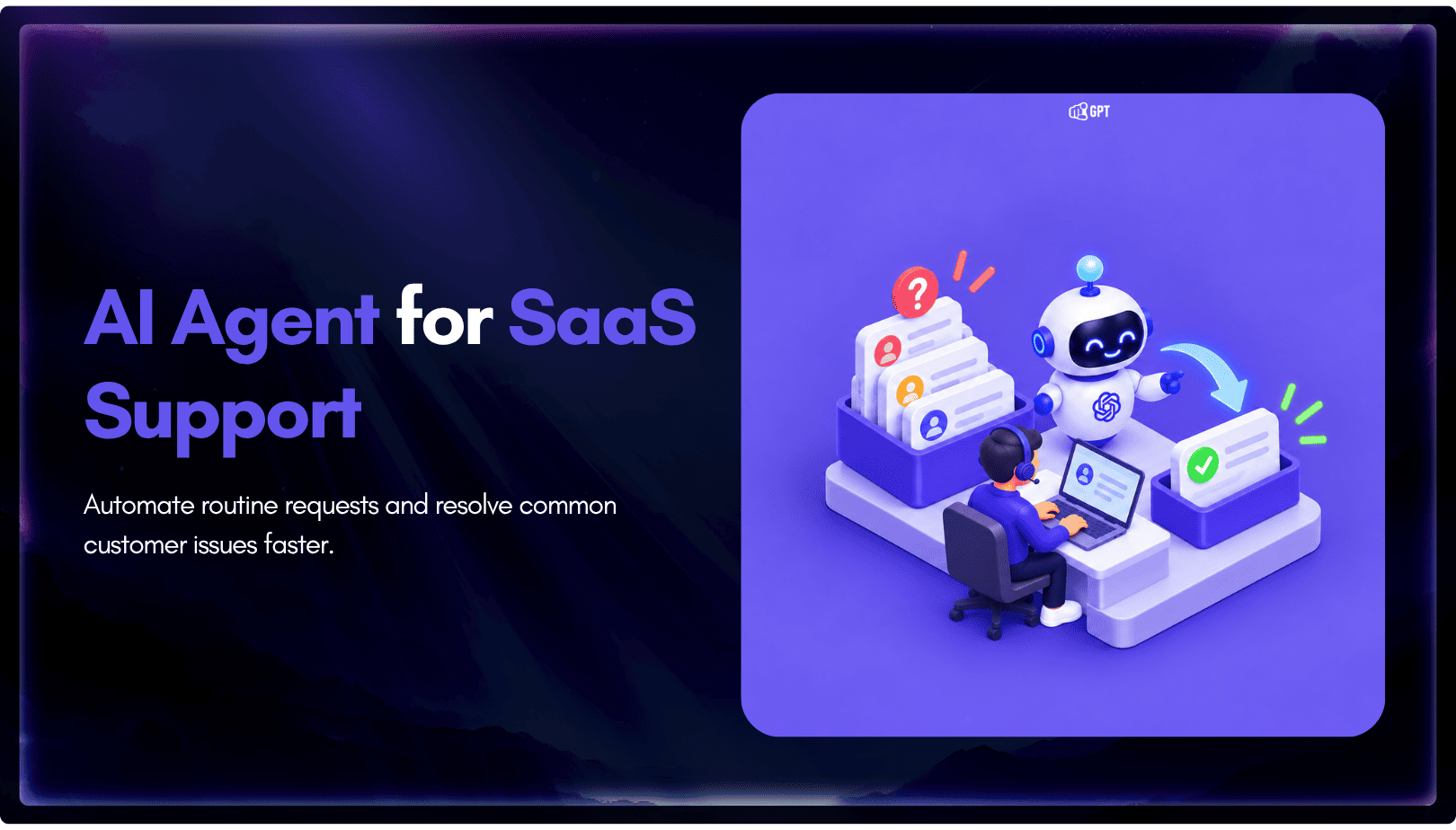 How to Reduce SaaS Support Tickets With AI Agents