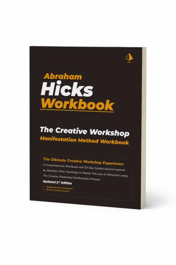 Abraham Hicks Workbook: The Creative Workshop Manifestation Process — Front cover