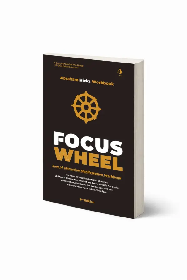 Abraham Hicks Workbook: The Focus Wheel Process cover
