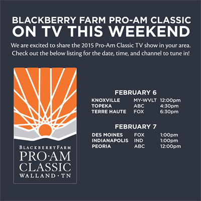 Blackberry Farm Pro-Am Classic airing