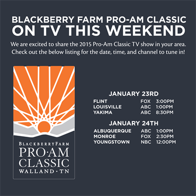 Blackberry Farm Pro-Am Classic Airing