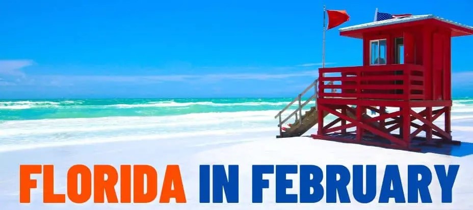 Pourquoi février est le meilleur moment pour partir pour la Floride.