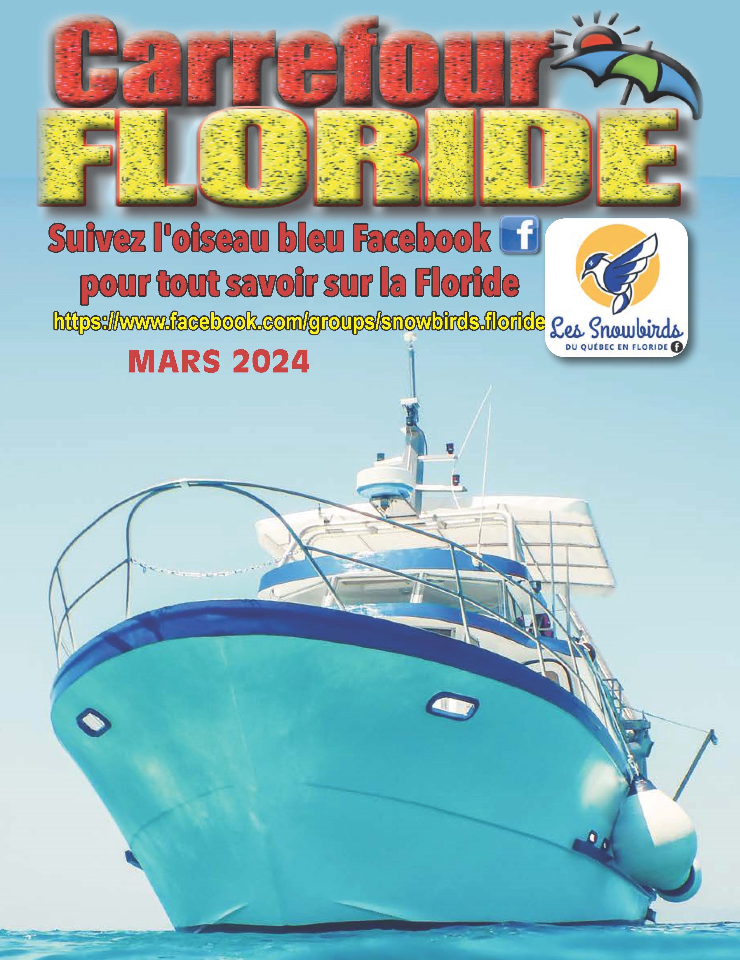 Consultez le magazine Carrefour Floride de mars pour être le mieux informés