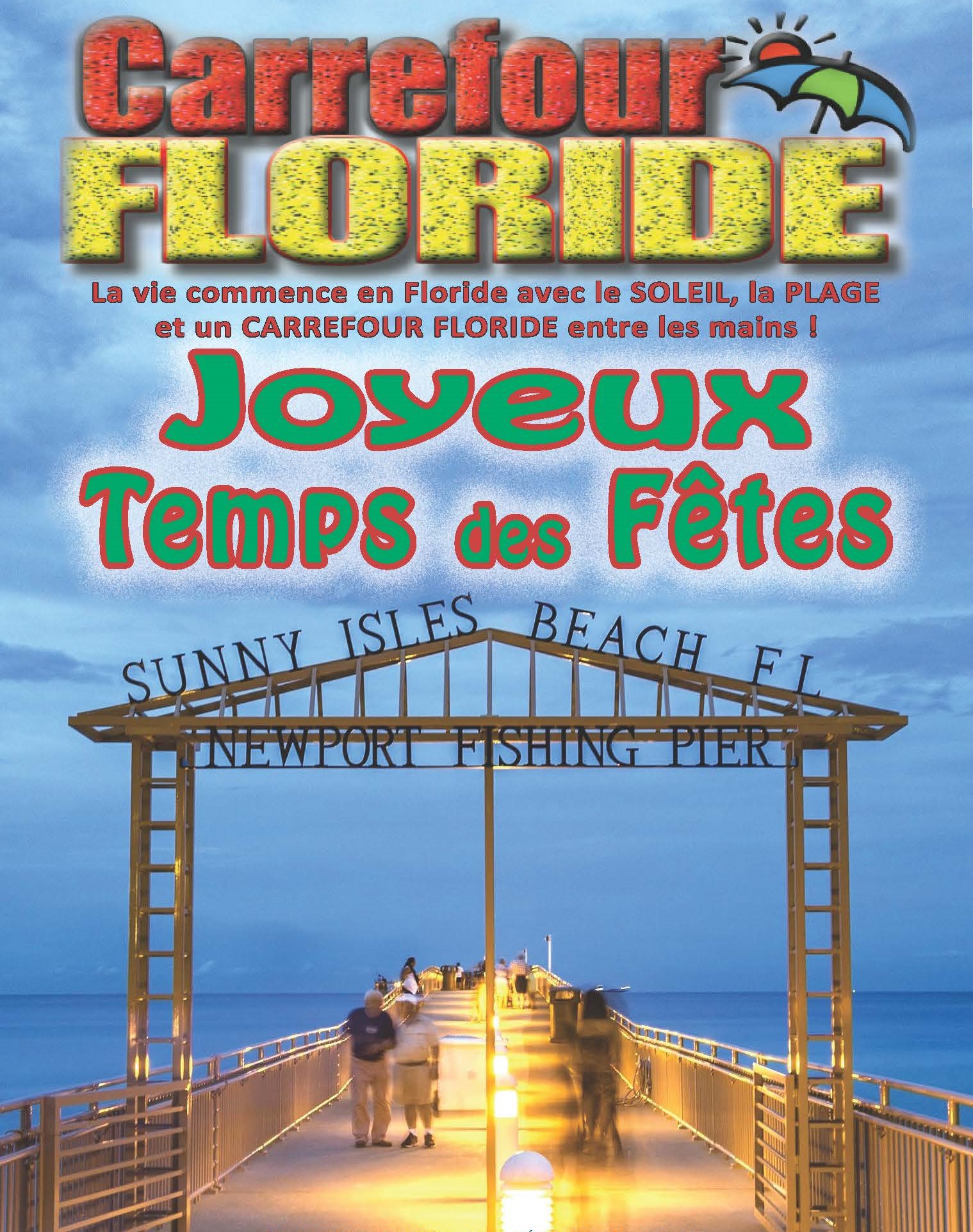 Magazine Carrefour Floride de décembre (112 pages + de 135 annonceurs)