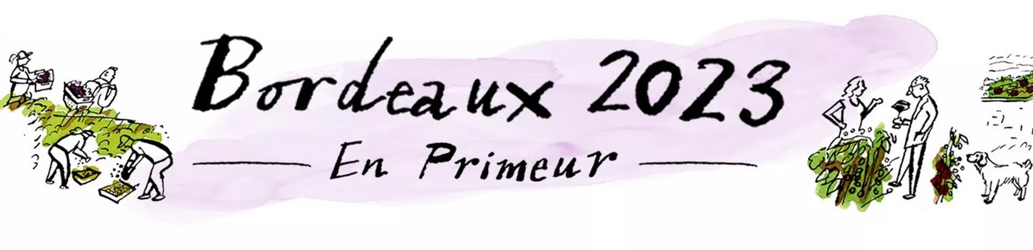 Le bon bordeaux en primeur 2023 à la bonne vôtre !